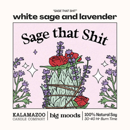 Soy Candle "Sage That Shit"
