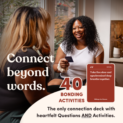 Siblings Are Human Deck