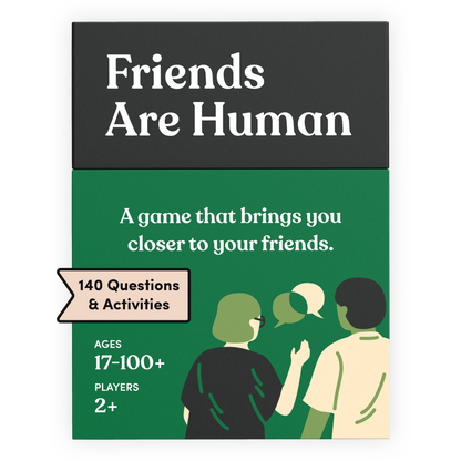 Friends Are Human Deck