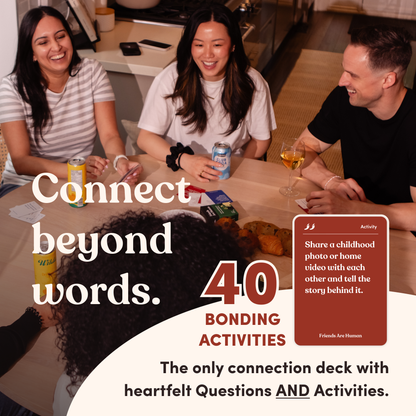 Friends Are Human Deck