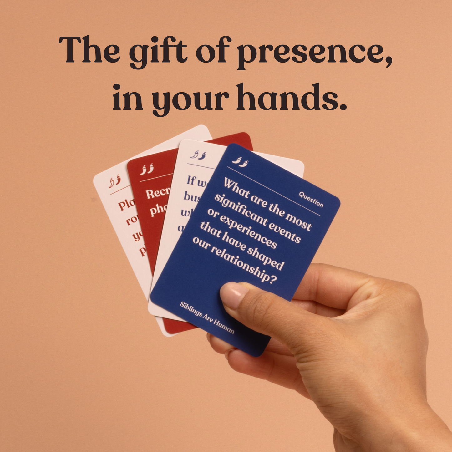 Siblings Are Human Deck