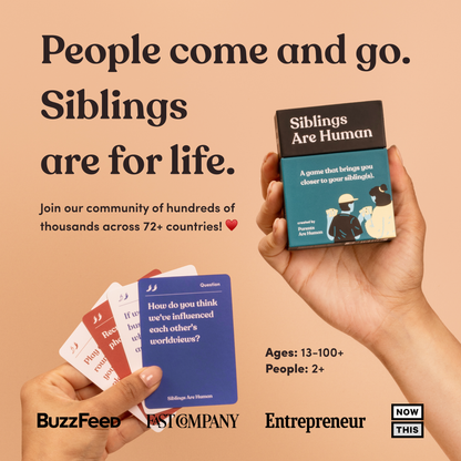 Siblings Are Human Deck